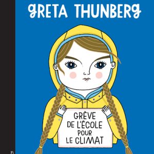 Petite & Grande – Greta Thunberg