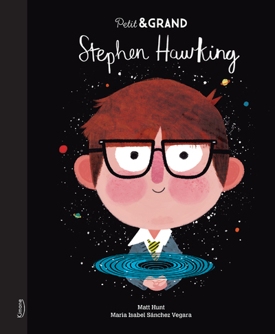 Petit & Grand – Stephen Hawking