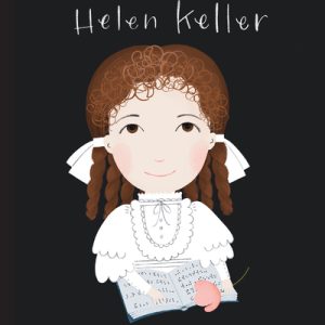 Petite & Grande – Helen Keller