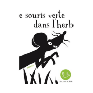 Livre UNE SOURIS VERTE de Thierry DEDIEU