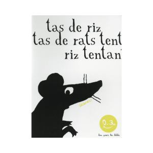 Livre TAS DE RIZ TAS DE RATS de Thierry DEDIEU